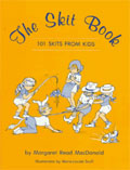 The Skit Book: 101 Skits From Kids